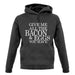 Give Me All The Bacon And Eggs You Have unisex hoodie