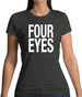 Four Eyes Womens T-Shirt