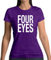 Four Eyes Womens T-Shirt