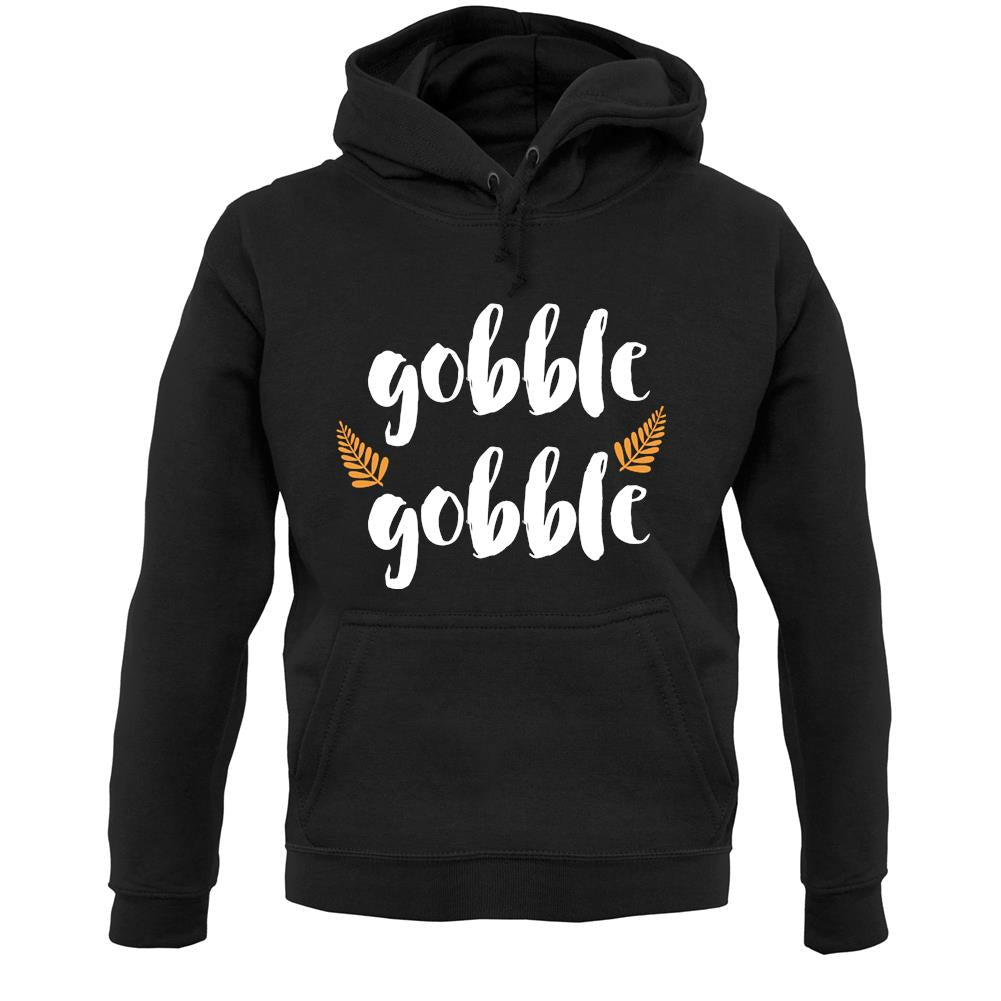 Gobble Gobble Unisex Hoodie