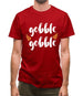 Gobble Gobble Mens T-Shirt