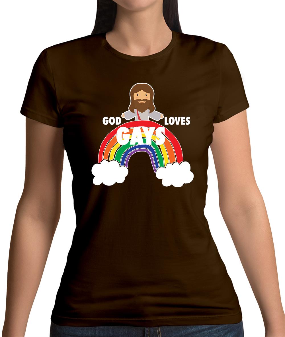 God Loves Gays Womens T-Shirt