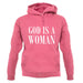 God Is A Woman Unisex Hoodie