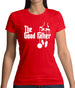 The Goodfather Womens T-Shirt