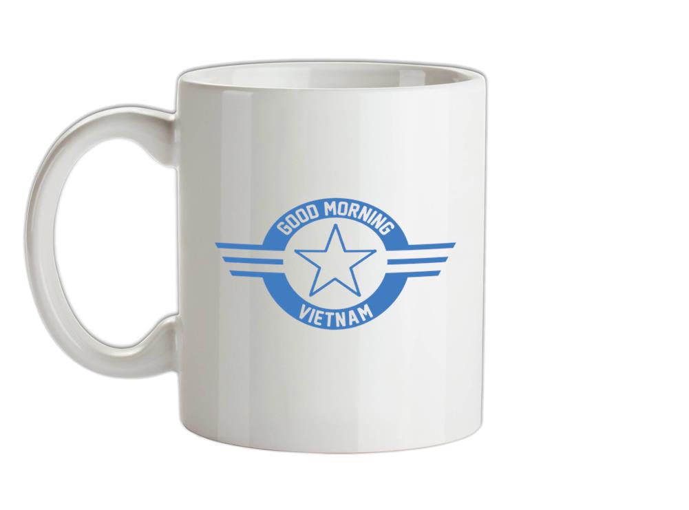 Good Morning Vietnam Ceramic Mug