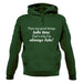 Good Things Take Time, That's Why I'm Always Late Unisex Hoodie