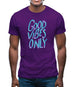 Good vibes only Mens T-Shirt