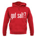 Got Salt unisex hoodie