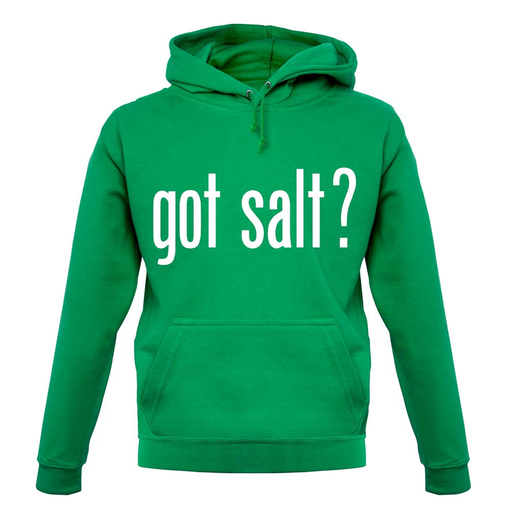 Got Salt unisex hoodie