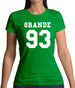 Grande 93 Womens T-Shirt