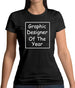 Graphic Designer Of The Year Womens T-Shirt