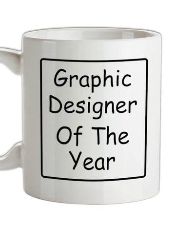 Graphic Designer of the Year Ceramic Mug