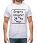 Graphic Designer Of The Year Mens T-Shirt