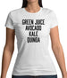 Green Juice Avocado Kale Womens T-Shirt