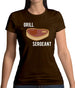 Grill Sergeant Womens T-Shirt