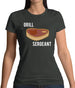 Grill Sergeant Womens T-Shirt