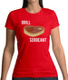 Grill Sergeant Womens T-Shirt
