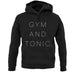 Gym & Tonic unisex hoodie