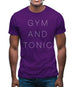 Gym & Tonic Mens T-Shirt