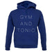 Gym & Tonic unisex hoodie