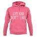 Gym Hair, Don't Care Unisex Hoodie