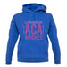 Hands In Aca Bitches unisex hoodie