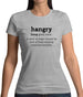 Hangry Definition Womens T-Shirt