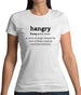 Hangry Definition Womens T-Shirt