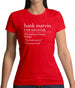 Hank Marvin Definition Womens T-Shirt