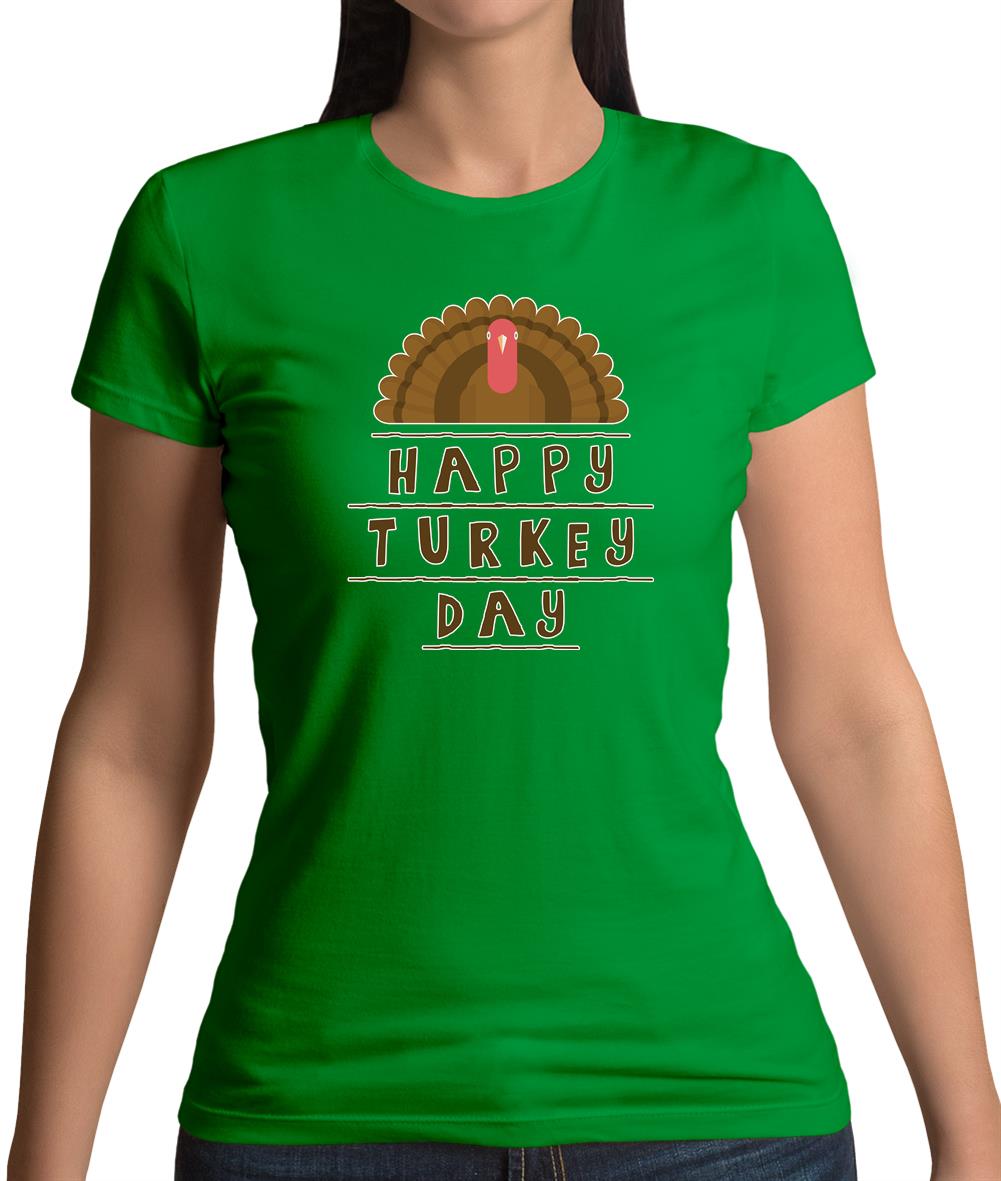 Happy Turkey Day Womens T-Shirt