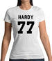 Hardy 77 Womens T-Shirt