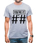 Hashtag You'Re It Mens T-Shirt