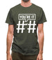 Hashtag You'Re It Mens T-Shirt