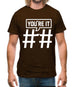 Hashtag You'Re It Mens T-Shirt