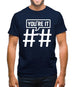 Hashtag You'Re It Mens T-Shirt