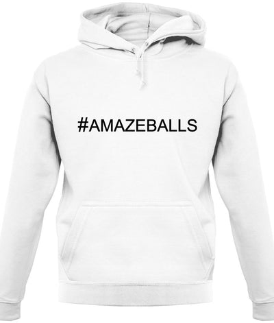 #Amazeballs (Hashtag) Unisex Hoodie