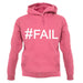 #Fail (Hashtag) unisex hoodie