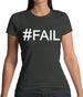 #Fail (Hashtag) Womens T-Shirt