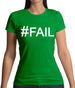 #Fail (Hashtag) Womens T-Shirt