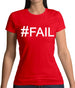 #Fail (Hashtag) Womens T-Shirt