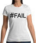 #Fail (Hashtag) Womens T-Shirt