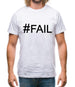 #Fail (Hashtag) Mens T-Shirt