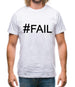 #Fail (Hashtag) Mens T-Shirt