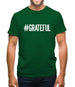 Hashtag Grateful Mens T-Shirt