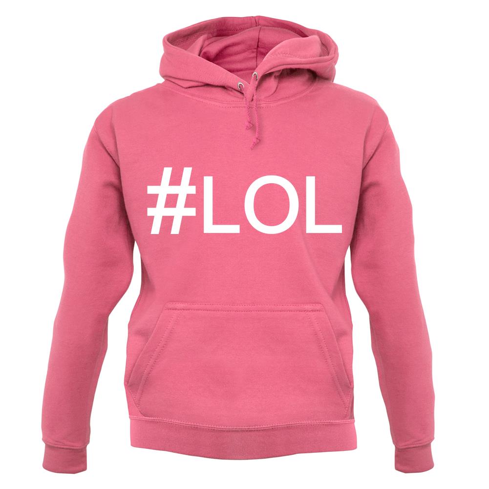 #Lol (Hashtag) unisex hoodie