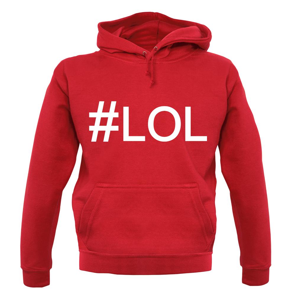 #Lol (Hashtag) unisex hoodie