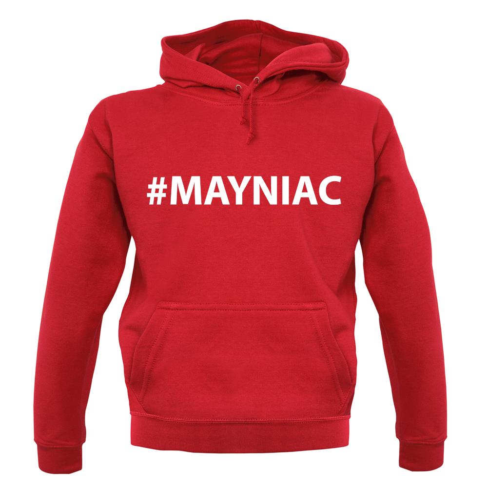 #Mayniac unisex hoodie