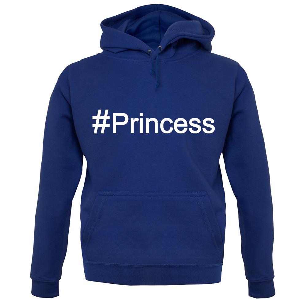 #Princess (Hashtag) unisex hoodie