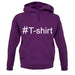 #T-Shirt (Hashtag) unisex hoodie