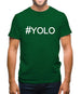 #Yolo (Hashtag) Mens T-Shirt